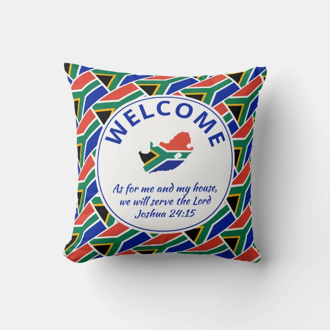 Joshua 24:15 As For Me SOUTH AFRICA Welcome Cushion (Front)