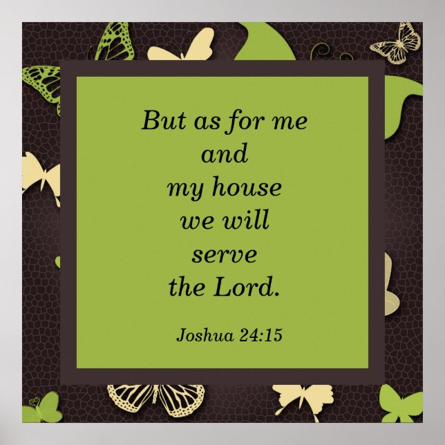 Joshua 24:15 Scripture Verse Butterfly Poster (Front)