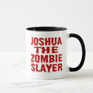 Joshua The Zombie Slayer Mug