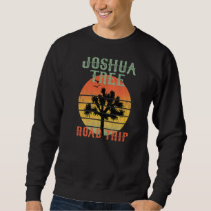 Joshua Tree Road Trip Sunset Yucca Brevifolia Sweatshirt