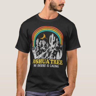 Joshua Tree The Desert Is Calling 70s 80s Camping  T-Shirt