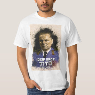 Josip Broz Tito 1892 - 1980 SFRJ Colour portrait T-Shirt