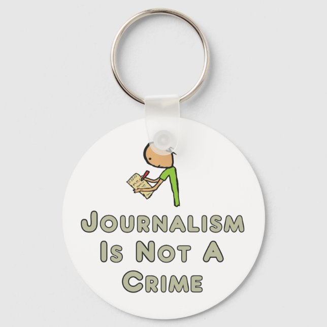 Journalism Is Not A Crime Key Ring (Front)