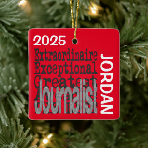 Journalist Extraordinaire CUSTOM Ceramic Ornament