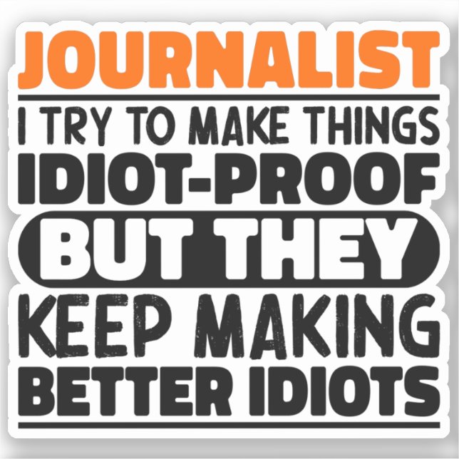 Journalist I Try To Make Things News Reporter Cool (Front)