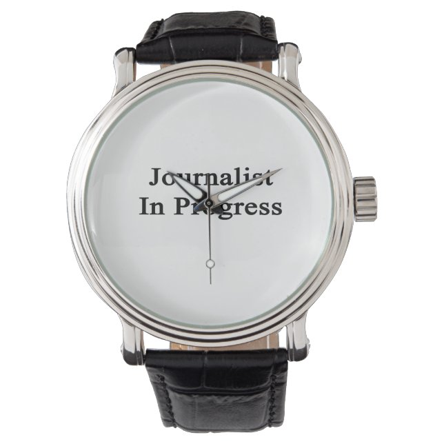 Journalist In Progress Watch (Front)