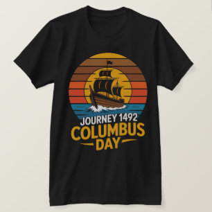 Journey 1492 Columbus Day Tee