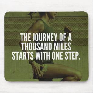 Journey Of A Thousand Miles - Workout Inspiration Mouse Pad