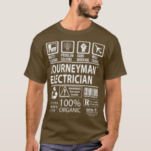 Journeyman Electrician MultiTasking Certified Job  T-Shirt