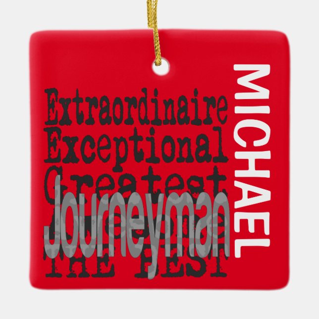 Journeyman Extraordinaire CUSTOM Ceramic Ornament (Front)