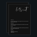 JOVI Edgy Black Modern 5x7" Let's Eat Menu<br><div class="desc">This menu features an edgy handwritten font and modern minimalist design with an edgy black and white colour combination. Easily edit *most* wording to match your needs. This menu makes the perfect addition to your simple contemporary or bohemian baby shower, bridal shower, wedding, retirement or any other event! This table...</div>