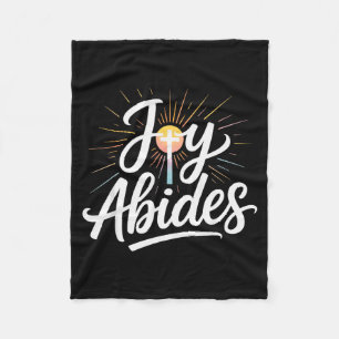 Joy Abides Christian Cross Sunbeam Faith Inspirati Fleece Blanket