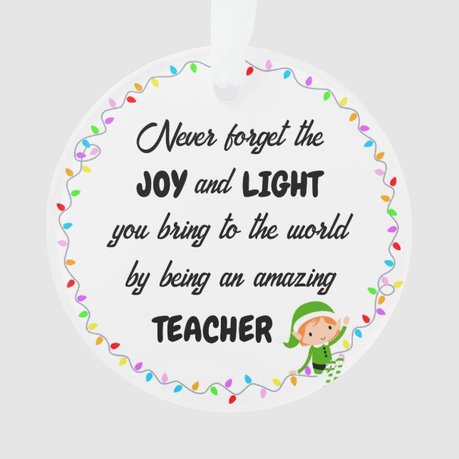 Joy and Light Thank You Teacher Acrylic Ornament (Front)