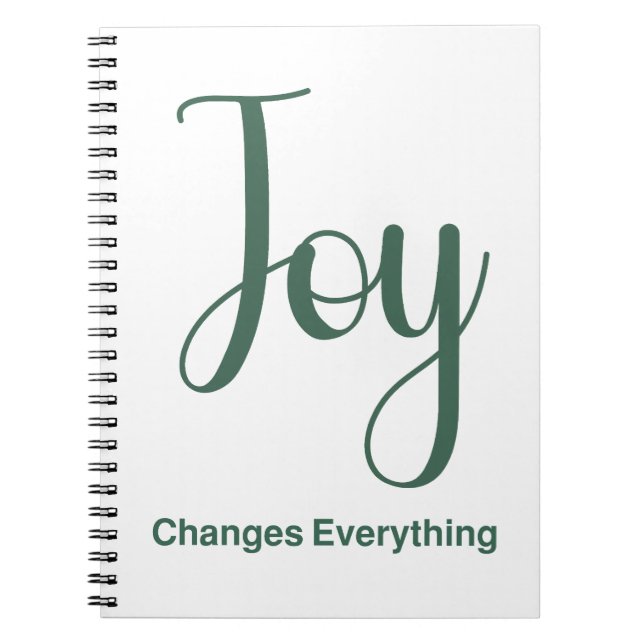 Joy Changes Everything Notebook (Front)
