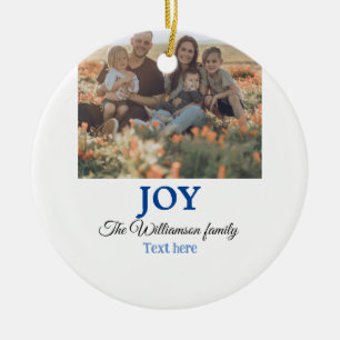 Joy christmas add family name photo holiday giftts ceramic ornament