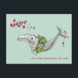 Joy Christmas Dolphin Porpoise of Life Holiday Postcard<br><div class="desc">This cartoon dolphin has a holiday wreath on for Christmas. Card reads "Joy" on front And below "... it's the porpoise of life" On the back is another cute dolphin and the text "Wishing you an ocean of deep delights " "Happy Holidays!". Edit all the text to create your own...</div>