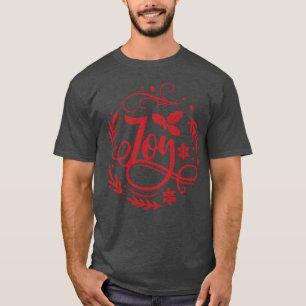 Joy Christmas family T-Shirt