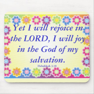 Joy.. Habakkuk 3:21 Mouse Pad