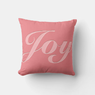 Joy in Pink Cushion