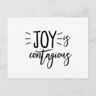 Joy Is Contagious Postcard- Joy Postcard