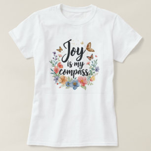 Joy Is My Compass Floral Butterfly T-Shirt