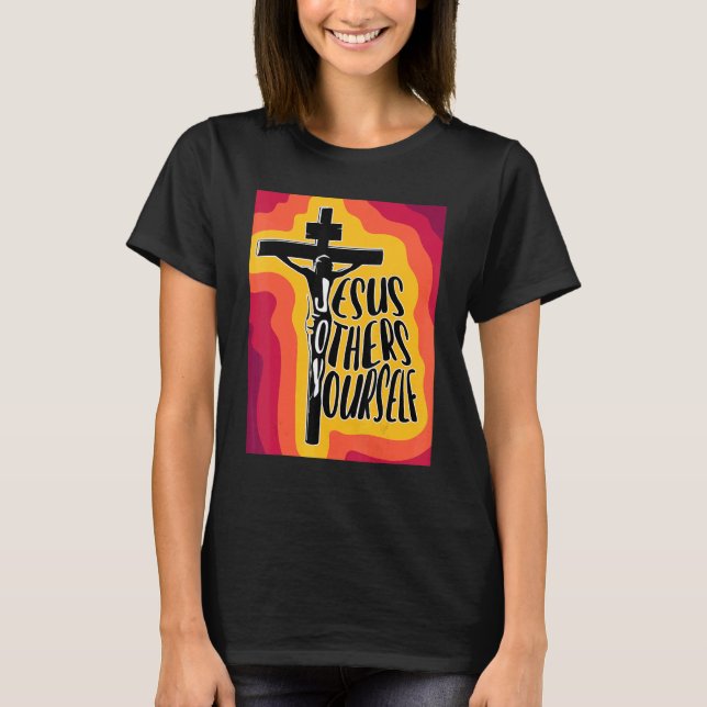 JOY Jesus  Others  Yourself Cute Christian   T-Shirt (Front)