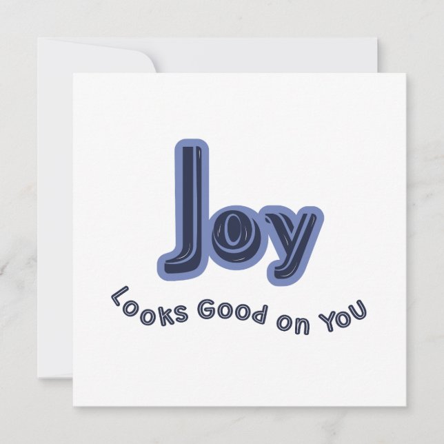 Joy Looks Good on You (Front)