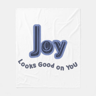 Joy Looks Good on You Fleece Blanket