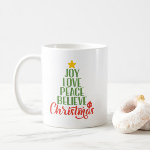 Joy, Love, Peace, Believe, Christmas Tree Coffee M Coffee Mug