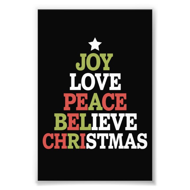 Joy Love Peace Believe Christmas Tree Family  Photo Print (Front)