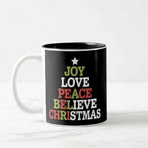 Joy Love Peace Believe Christmas Tree Family  Two-Tone Coffee Mug