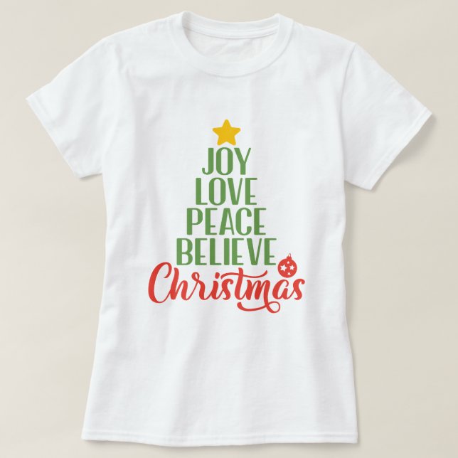 Joy, Love, Peace Believe Christmas Women's T-Shirt (Design Front)