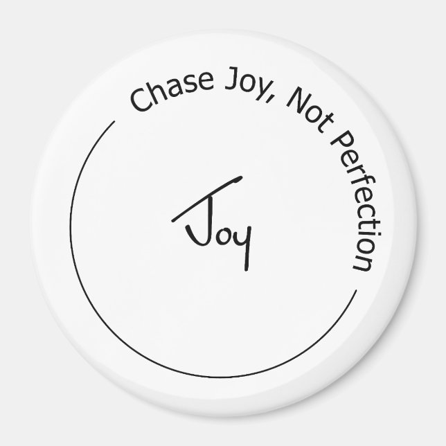Joy Not Perfection Magnet (Front)