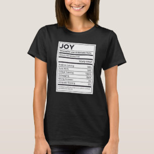 Joy Nutrition Information Problem Solving Hard Wor T-Shirt