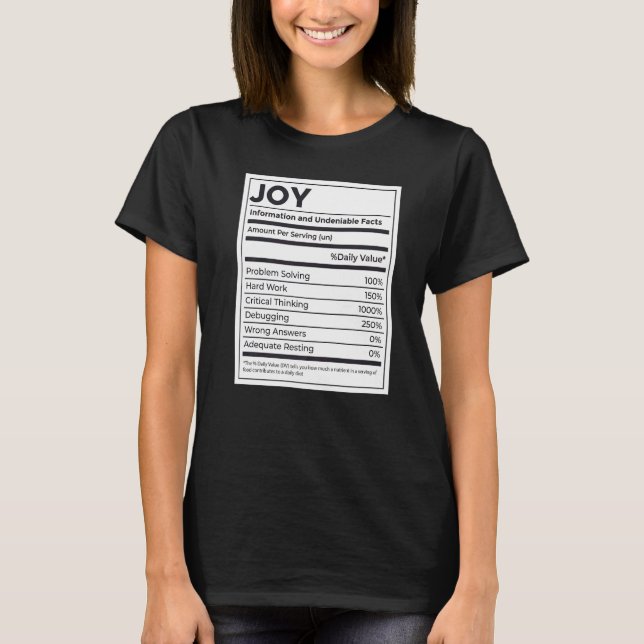 Joy Nutrition Information Problem Solving Hard Wor T-Shirt (Front)