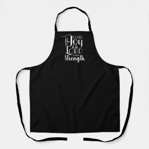 Joy of the Lord Christian Bible Verse Cute Black Apron