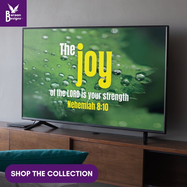 JOY OF THE LORD Christian Frame Art for TV  Poster (Vibrant greenery with Christian JOY OF THE LORD art for your display TV)