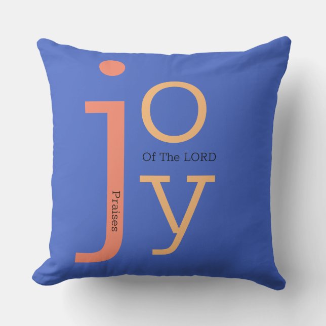 Joy Of The LORD Cushion (Front)