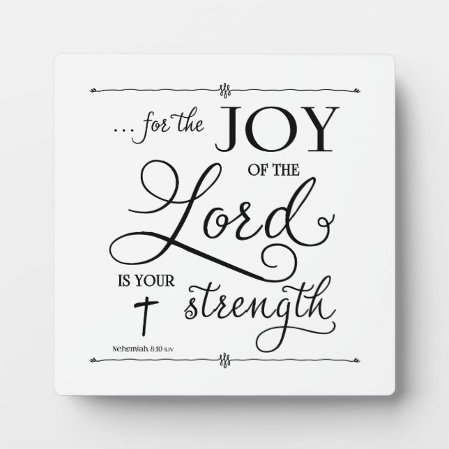 Joy of the Lord - Nehemiah 8:10 Plaque (Front)