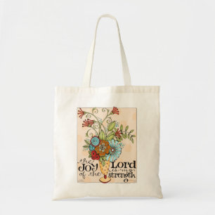 Joy of the Lord Tote Bag