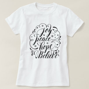 Joy Peace Hope Believe T-Shirt