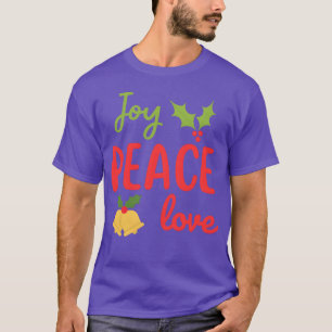 joy peace love girl T-Shirt