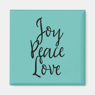 Joy Peace Love Inspirational Quote Magnet