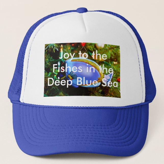 Joy to the Fishes in the Deep Blue Sea Cap (Front)
