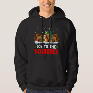 Joy To The Squirrel Christmas Santa Elf Reindeer S Hoodie