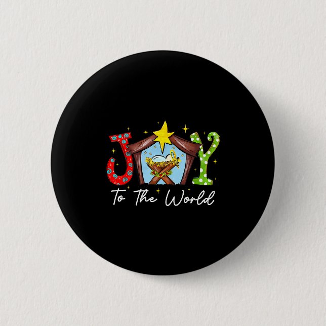 Joy To The World Baby Jesus Christmas Nativity Sce 6 Cm Round Badge (Front)