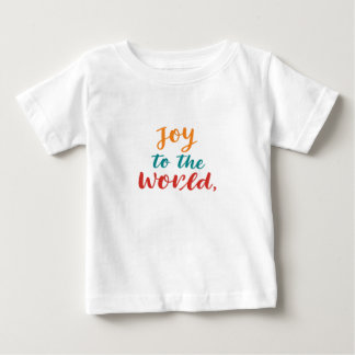 Joy to the World Baby T-Shirt