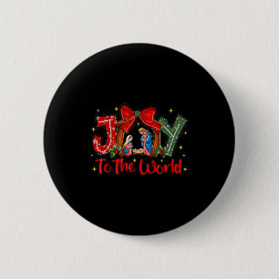 Joy To The World Christian Christmas Coquette Oh H 6 Cm Round Badge