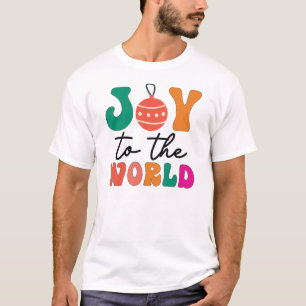 Joy To The World Colourful Christmas Typography T-Shirt