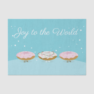 Joy to the World Doughnuts   Tissue Paper
